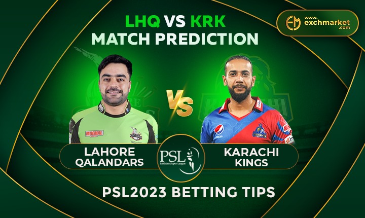 LHQ vs KRK 30th Match: PSL 2023 match prediction