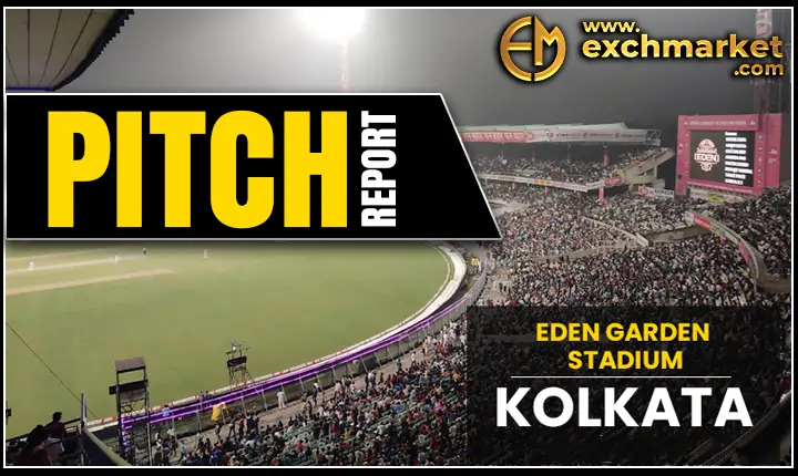 Eden Gardens Stadium Pitch Report