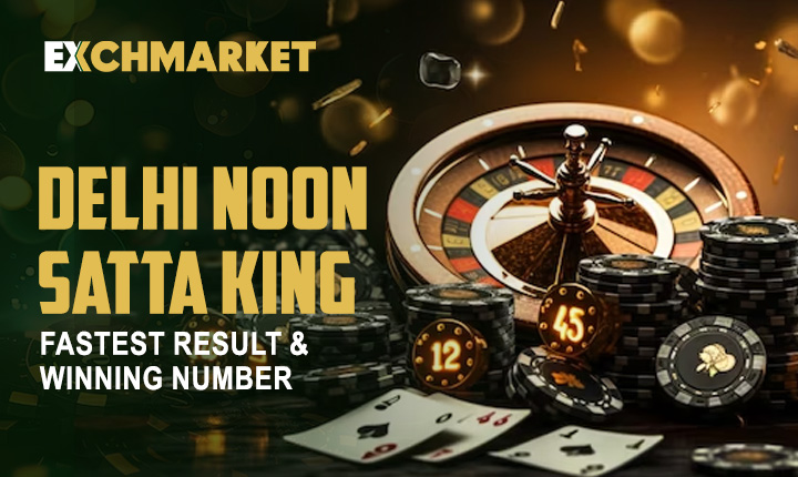 Delhi Noon Satta King