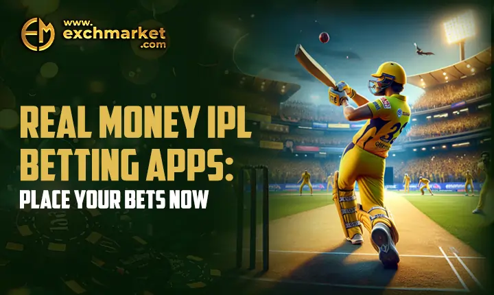Real Money IPL Betting Apps